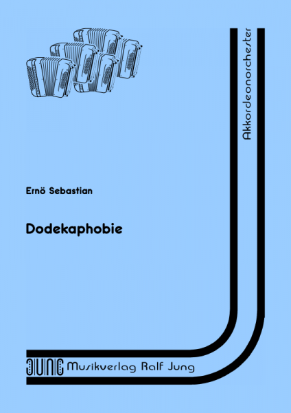 Dodekaphobie (Partitur)
