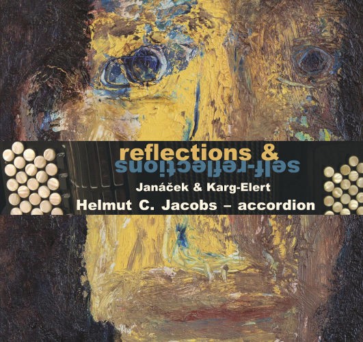 reflections & self-reflections - Janácek & Karg-Elert