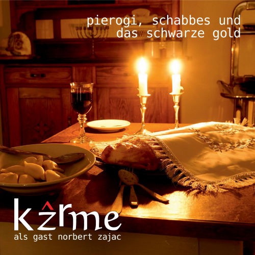 pierogi, schabbes und das schwarze gold