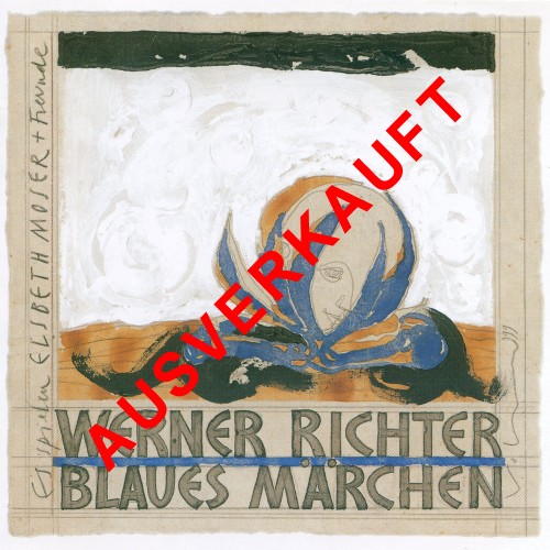 Werner Richter: Blaues Märchen