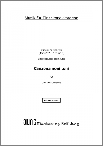 Canzona noni toni (Stimmen)