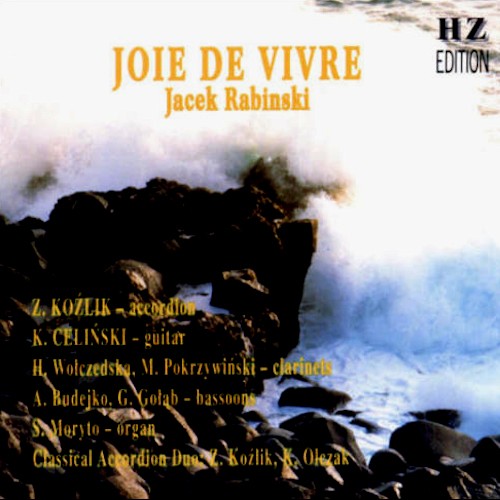 Joie de vivre - Jacek Rabinski