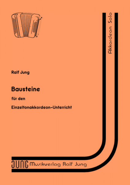 Bausteine für den Einzeltonakkordeon-Unterricht