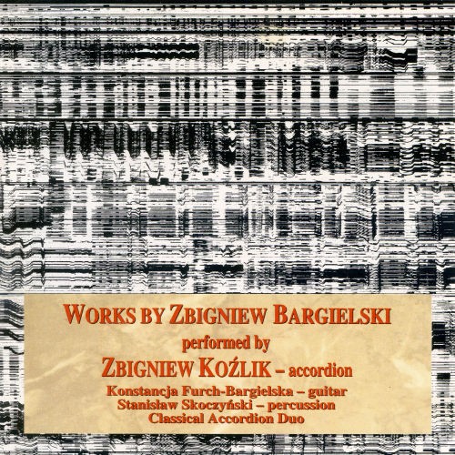 Works by Zbigniew Bargielski